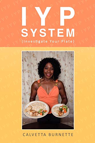 IYP System (Investigate Your Plate)