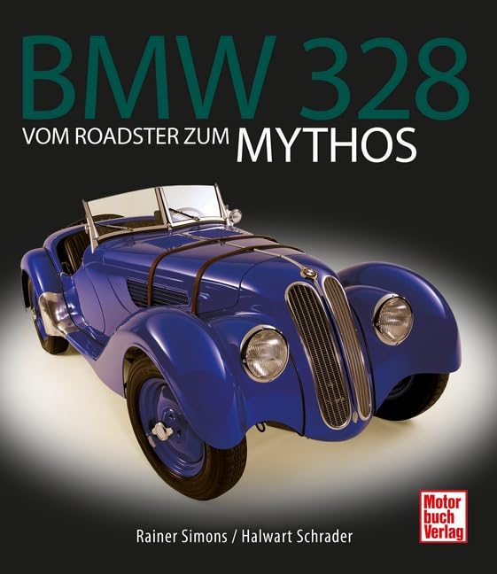 BMW 328: Vom Roadster zum Mythos