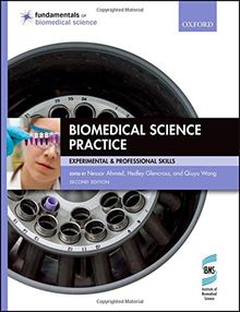 Biomedical Science Practice (Fundamentals of Biomedical Science)