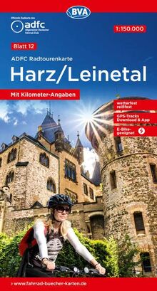 ADFC-Radtourenkarte 12 Harz /Leinetal 1:150.000, reiß- und wetterfest, E-Bike geeignet, GPS-Tracks Download, mit Bett+Bike Symbolen, mit Kilometer-Angaben (ADFC-Radtourenkarte 1:150.000)