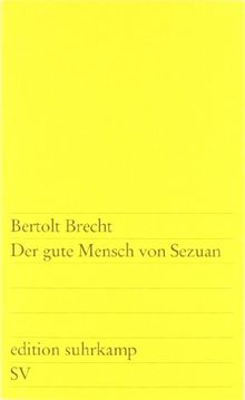 Der gute Mensch von Sezuan: Parabelstück (edition suhrkamp) von Brecht, Bertolt | Buch | Zustand gut