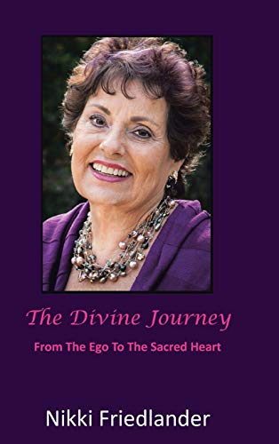 The Divine Journey: From Ego to the Sacred Heart