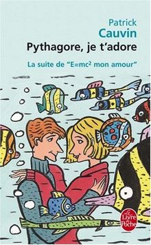 Pythagore, je t'adore