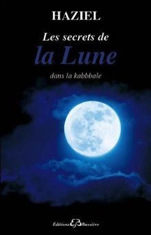 Les secrets de la Lune dans la kabbale