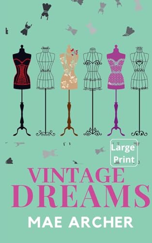 Vintage Dreams (Dreams of Destiny, Band 2)