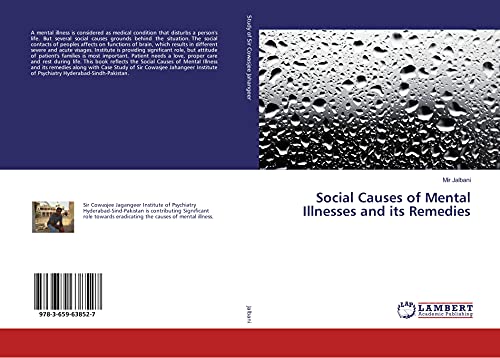 Social Causes of Mental Illnesses and its Remedies