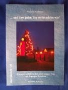 ... und dass jeden Tag Weihnachten wär': Wünsche und Gedanken einer jungen Frau mit Asperger-Syndrom