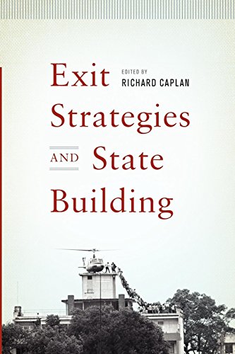 Exit Strategies and State Building