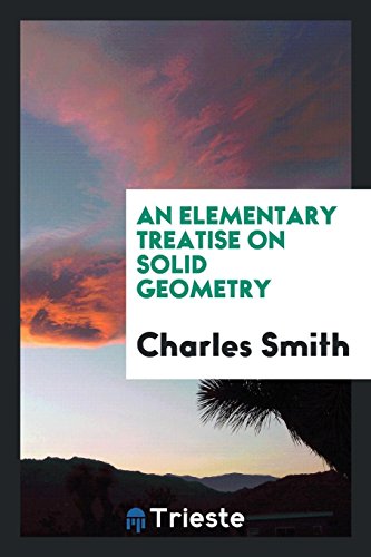 Die Buchhandlung in Oelde hat das Buch An Elementary Treatise on Solid Geometry