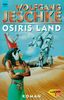 Osiris Land.