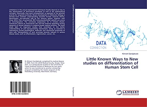 Little Known Ways to New studies on differentiation of Human Stem Cell