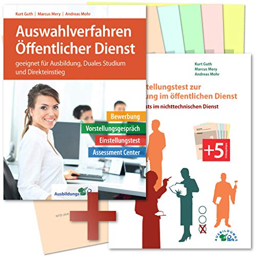 Das Auswahlverfahren und der Einstellungstest zur Ausbildung im öffentlichen Dienst: Geeignet für Ausbildung, Duales Studium und Direkteinstieg