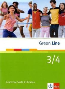 Green Line. Neue Ausgabe für Gymnasien. Bd.3+4 Grammar, skills and phrases