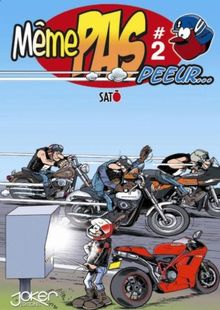 Même pas peeur.... Vol. 2