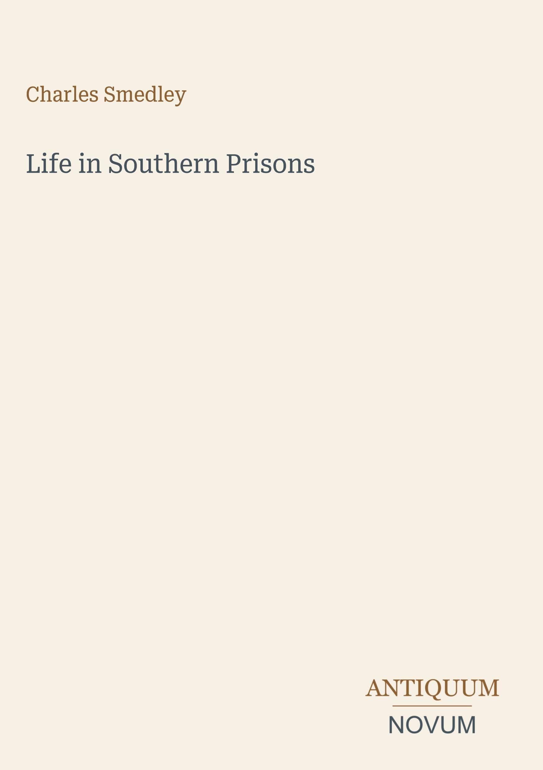 Life in Southern Prisons