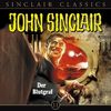 John Sinclair Classics - Folge 11: Der Blutgraf. Hörspiel.
