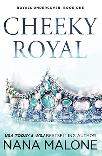 Nana Malone Cheeky Royal