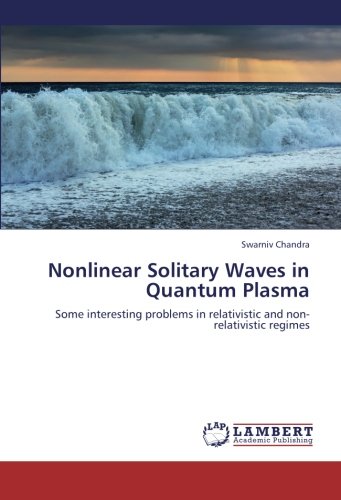Nonlinear Solitary Waves in Quantum Plasma: Some interesting problems in relativistic and non-relativistic regimes