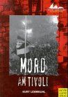 Mord am Tivoli