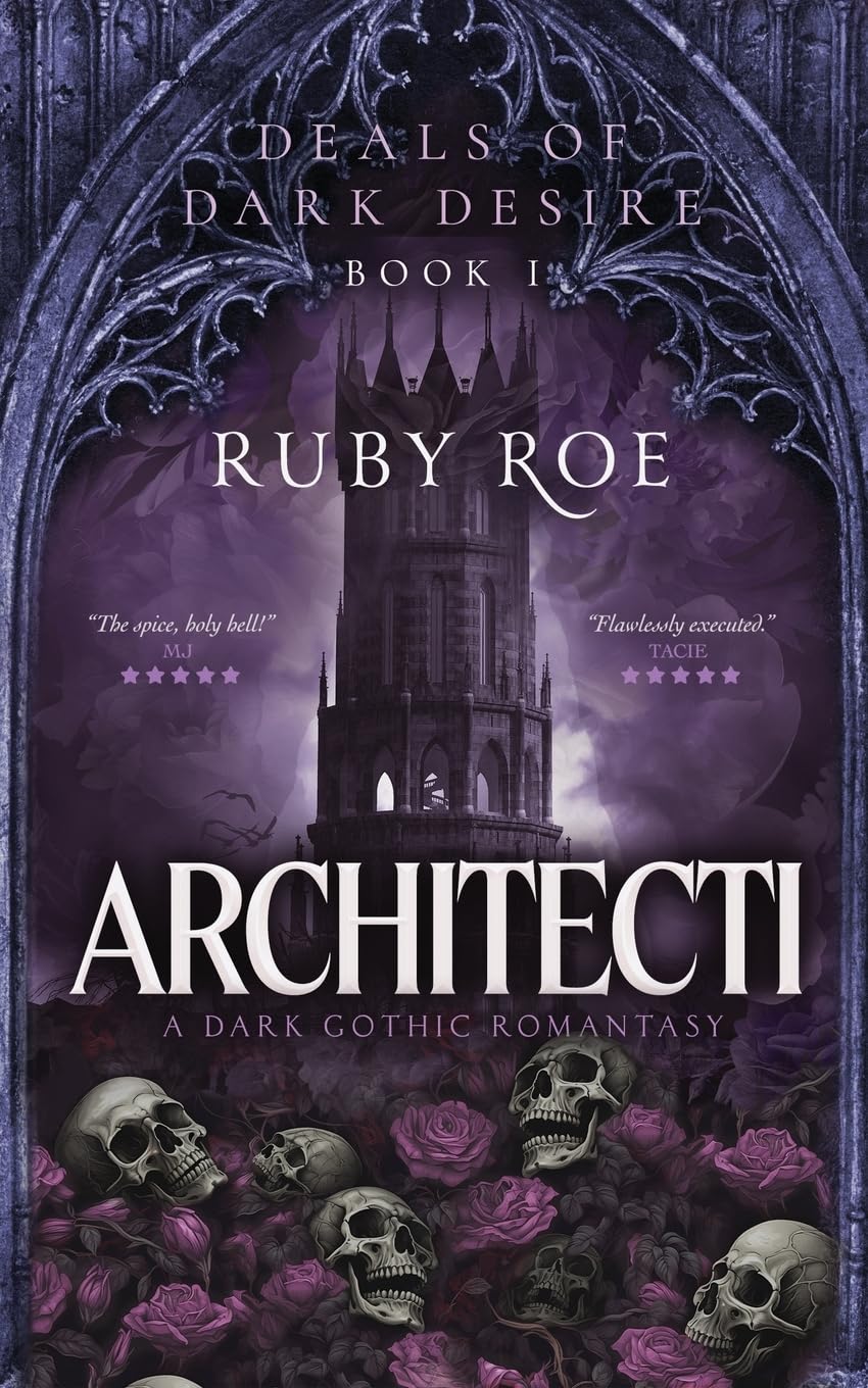 Architecti: A Dark Gothic Romantasy (Deals of Dark Desire, Band 1)