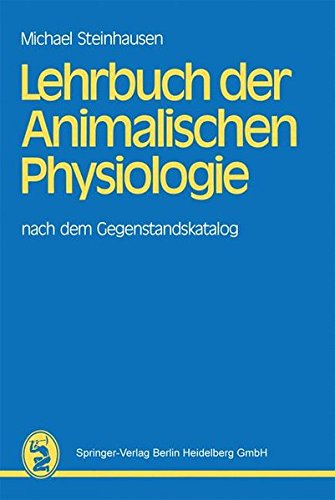 Lehrbuch der Animalischen Physiologie (German Edition)