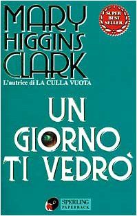 Un giorno ti vedrò (Super bestseller)