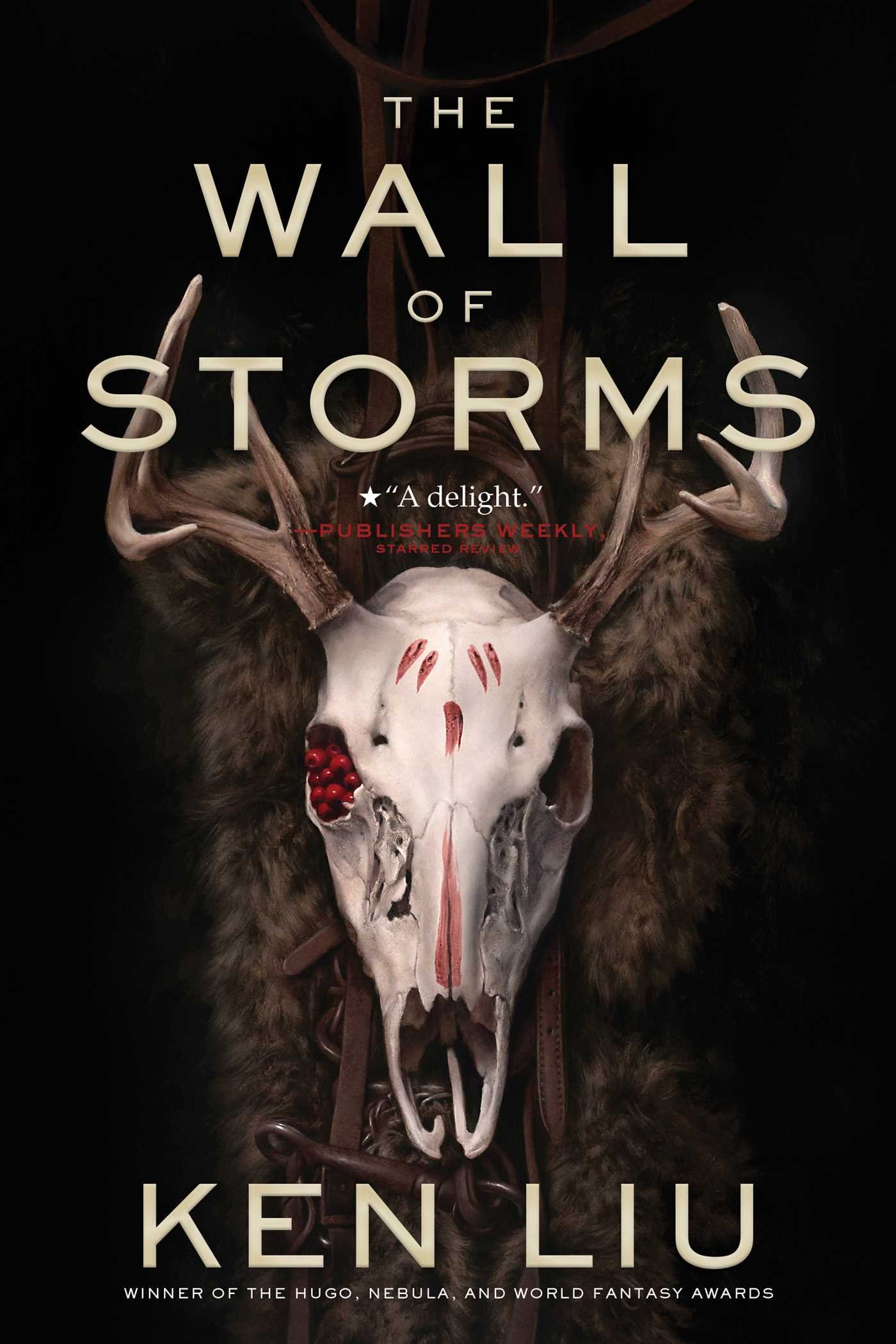The Wall of Storms (Volume 2) (The Dandelion Dynasty)