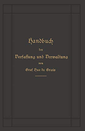 Handbuch der Verfassung und Verwaltung in Preußen und dem Deutschen Reiche