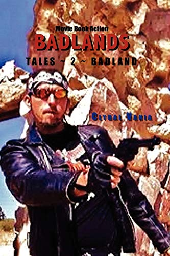 BADLANDS: Tales ~ 2 ~ Badland