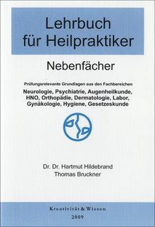 Hildebrand, Hartmut, Bd.2 : Prüfungsrelevante Grundlagen aus den Fachbereichen Neurologie, Psychiatrie, Augenheilkunde, HNO, Orthopädie, Dermatologi