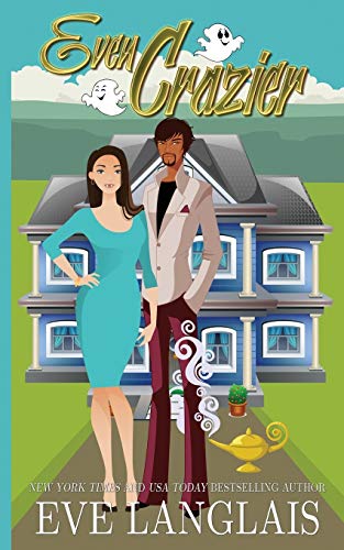Even Crazier (Crazy Ella in Love, Band 2)