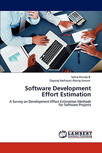 Software Development Effort Estimation: A Survey on Development Effort Estimation Methods for Software Projects
