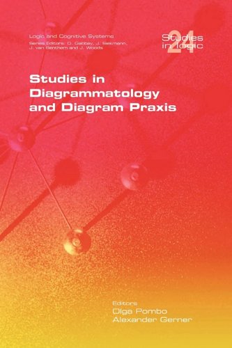 Studies in Diagrammatology and Diagram Praxis (Studies in Logic)