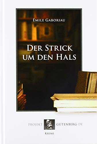 Der Strick um den Hals