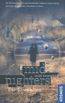 Midnighters, 1, Die Erwählten