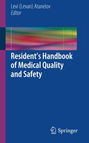 Resident's Handbook of Medical Quality and Safety