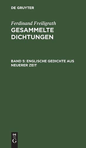 Englische Gedichte aus neuerer Zeit (Ferdinand Freiligrath: Gesammelte Dichtungen)