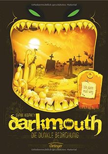 Darkmouth - Die dunkle Bedrohung