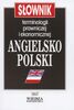 Slownik Terminologii Prawniczej I Ekonomicznej Angielsko-polski / An English-Polish Dictionary of Legal and Economic Terms