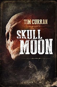 Skull Moon: Horrorthriller