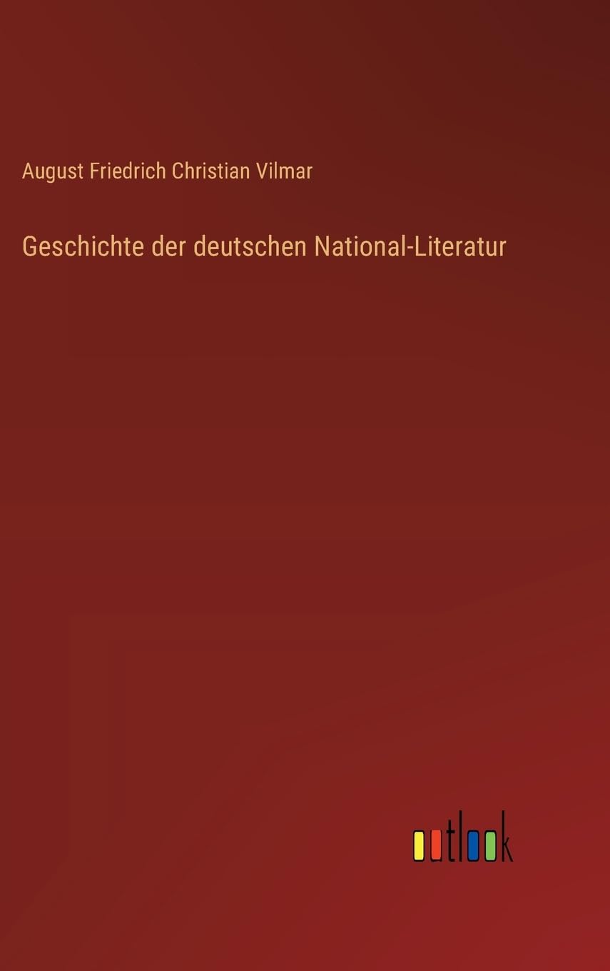 Geschichte der deutschen National-Literatur