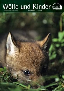 Wolf Magazin 1/2014: Wölfe und Kinder