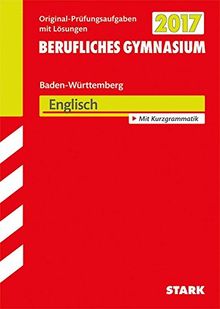 Abiturprüfung Berufliches Gymnasium Baden-Württemberg - Englisch