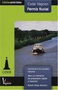 Code Vagnon permis fluvial