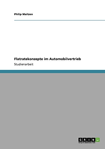 Flatratekonzepte im Automobilvertrieb
