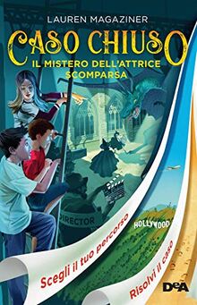 Il mistero dell'attrice scomparsa. Caso chiuso