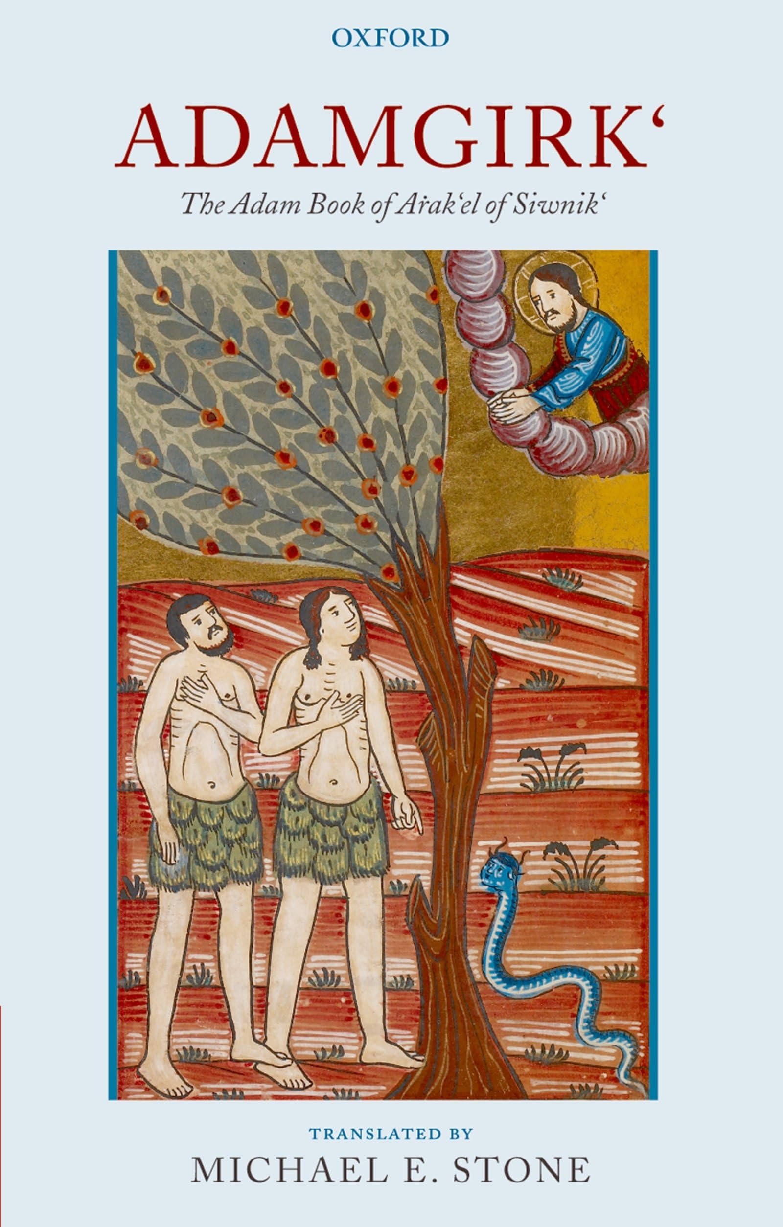 Adamgirk: The Adam Book of Arak'el of Siwnik