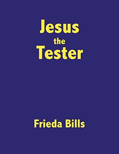 Jesus the Tester