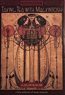 Taking Tea with Mackintosh