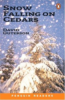 Snow Falling on Cedars. Simplified. Penguin Readers, Level 6